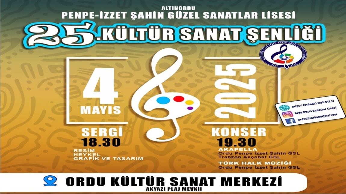 OKULUMUZUN 25. KÜLTÜR SANAT ŞENLİĞİ 